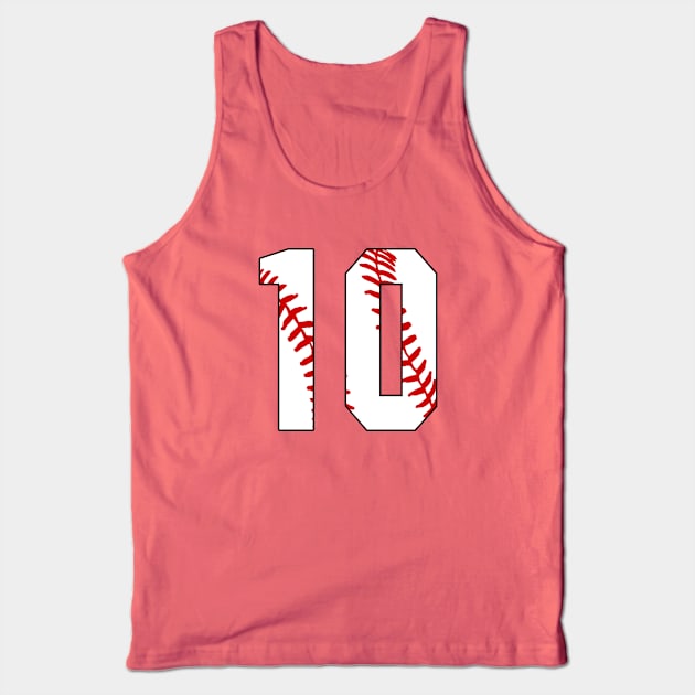 Baseball Number 10 #10 Baseball Shirt Jersey Favorite Player Biggest Fan Tank Top by TeeCreations